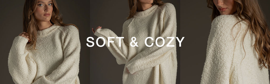 Soft & Cozy